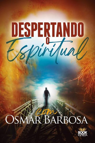 DESPERTANDO O ESPIRITUAL