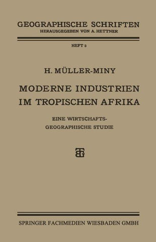 Moderne Industrien im Tropischen Afrika