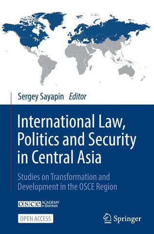 International Law, Politics and Security in Central Asia