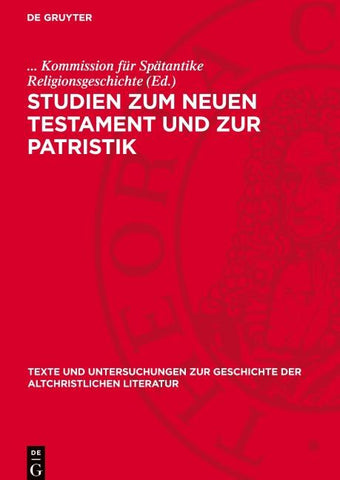 Studien zum Neuen Testament und zur Patristik