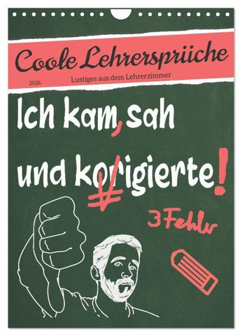 Coole Lehrersprüche (Wandkalender 2026 DIN A4 hoch), CALVENDO Monatskalender