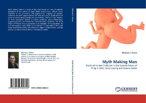 Myth Making Man