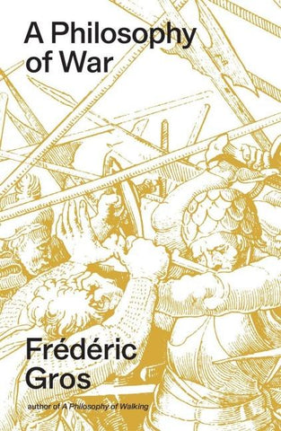 A Philosophy of War