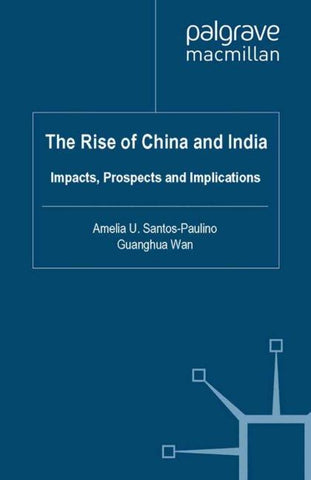 The Rise of China and India