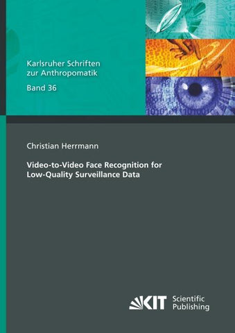 Video-to-Video Face Recognition for Low-Quality Surveillance Data