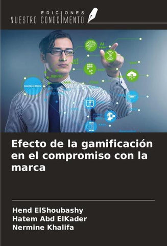 Efecto de la gamificación en el compromiso con la marca