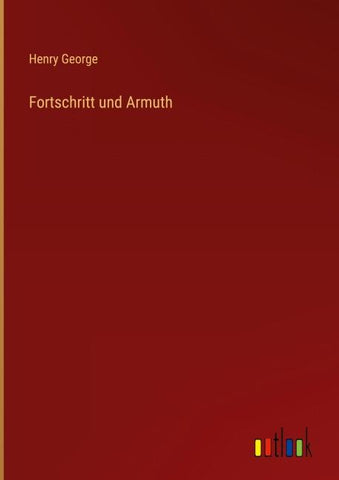 Fortschritt und Armuth