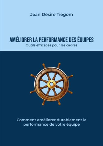 Améliorer la performance des équipes