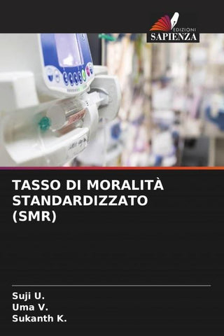TASSO DI MORALITÀ STANDARDIZZATO (SMR)