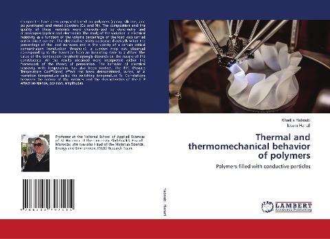 Thermal and thermomechanical behavior of polymers