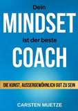 Dein MINDSET ist der beste COACH