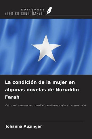 La condición de la mujer en algunas novelas de Nuruddin Farah