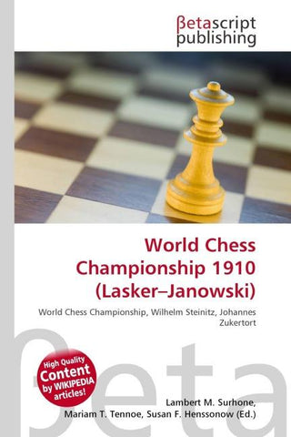 World Chess Championship 1910 (Lasker-Janowski)