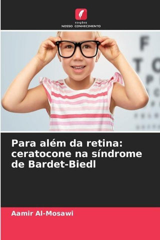 Para além da retina: ceratocone na síndrome de Bardet-Biedl