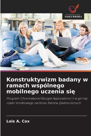 Konstruktywizm badany w ramach wspólnego mobilnego uczenia si¿