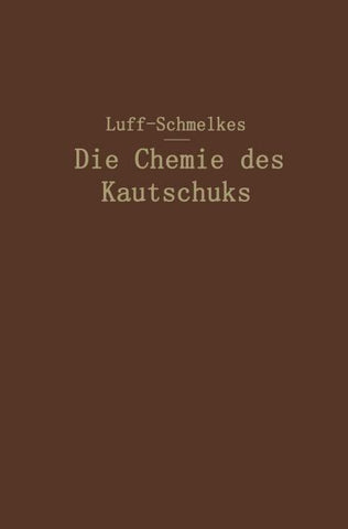 Die Chemie des Kautschuks