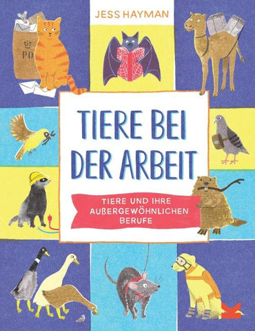 Tiere bei der Arbeit