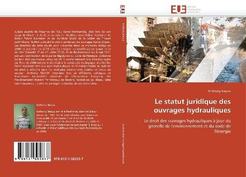 Le statut juridique des ouvrages hydrauliques