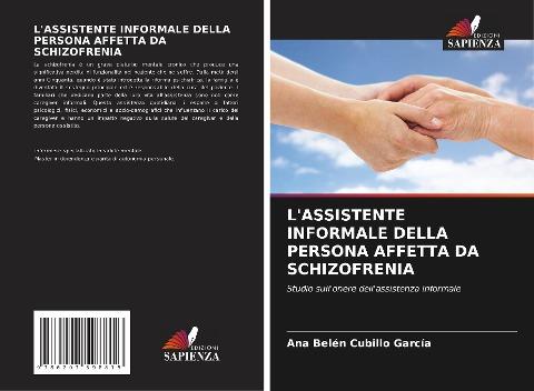 L'ASSISTENTE INFORMALE DELLA PERSONA AFFETTA DA SCHIZOFRENIA