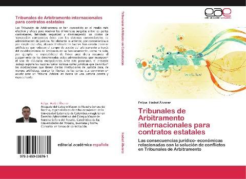 Tribunales de Arbitramento internacionales para contratos estatales
