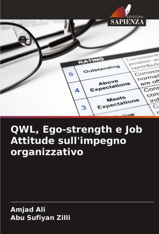 QWL, Ego-strength e Job Attitude sull'impegno organizzativo