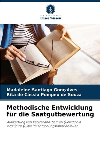 Methodische Entwicklung für die Saatgutbewertung