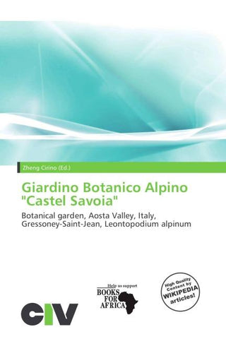 Giardino Botanico Alpino "Castel Savoia"