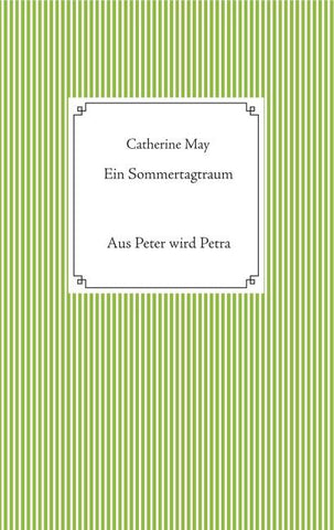 Ein Sommertagtraum