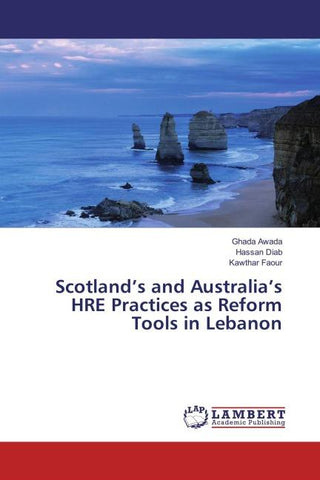 Scotland's and Australia's HRE Practices as Reform Tools in Lebanon