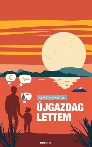 Újgazdag lettem