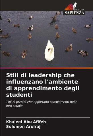 Stili di leadership che influenzano l'ambiente di apprendimento degli studenti