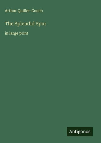 The Splendid Spur
