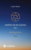 Johannes und das Schicksal