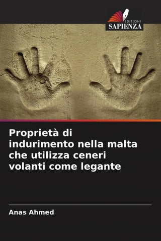 Proprietà di indurimento nella malta che utilizza ceneri volanti come legante