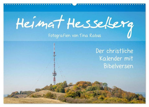 Heimat Hesselberg (Wandkalender 2026 DIN A2 quer), CALVENDO Monatskalender