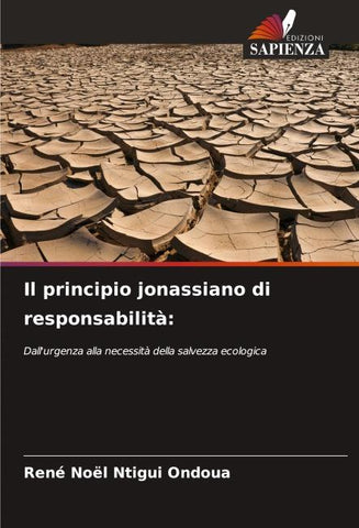 Il principio jonassiano di responsabilità: