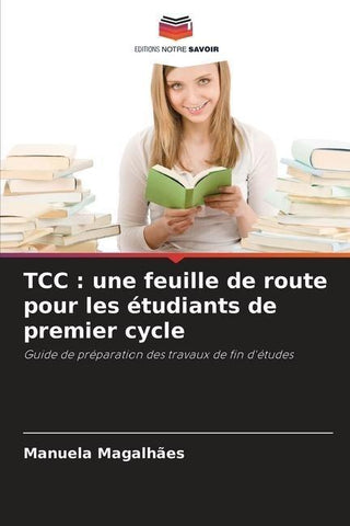 TCC : une feuille de route pour les étudiants de premier cycle