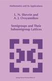 Semigroups and Their Subsemigroup Lattices