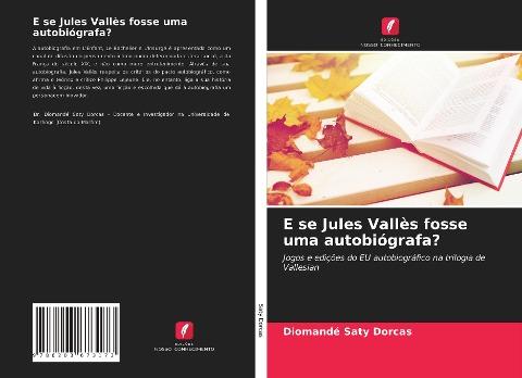 E se Jules Vallès fosse uma autobiógrafa?