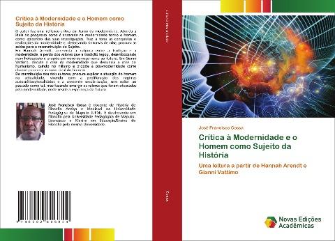 Crítica à Modernidade e o Homem como Sujeito da História
