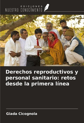 Derechos reproductivos y personal sanitario: retos desde la primera línea