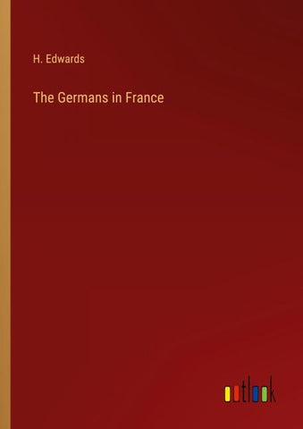 The Germans in France