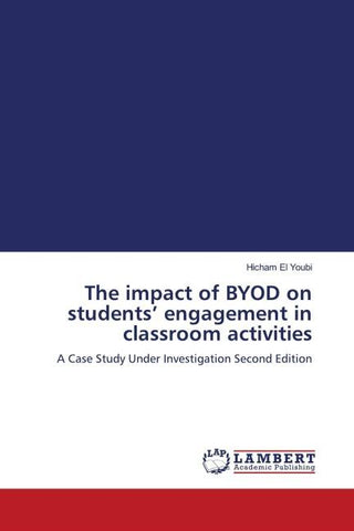 The impact of BYOD on students' engagement in classroom activities