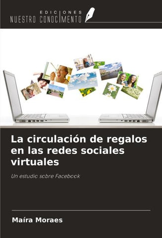La circulación de regalos en las redes sociales virtuales