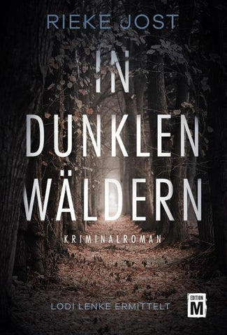 In dunklen Wäldern