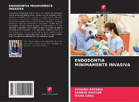 ENDODONTIA MINIMAMENTE INVASIVA