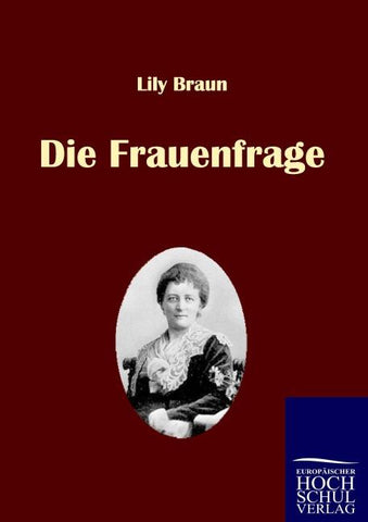Die Frauenfrage