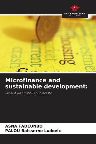 Microfinance and sustainable development: