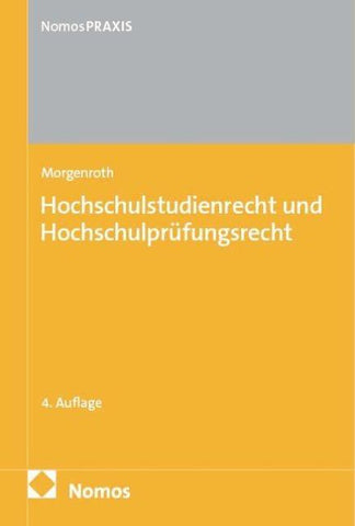 Hochschulstudienrecht und Hochschulprüfungsrecht