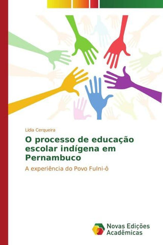 O processo de educação escolar indígena em Pernambuco